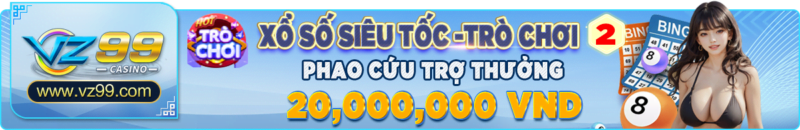 vz99 - KM xổ số siêu tốc (trò chơi) 2 - vz99.luxury